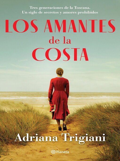 Title details for Los amantes de la costa by Adriana Trigiani - Available